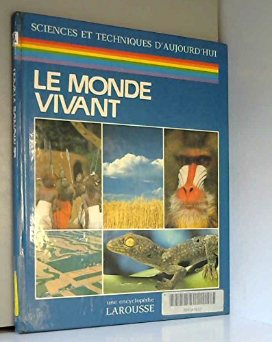 Stock image for Le Monde vivant for sale by Chapitre.com : livres et presse ancienne