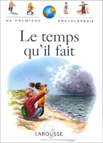 Beispielbild fr Le temps qu'il fait (French Edition) zum Verkauf von Better World Books