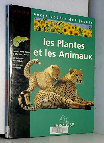 Beispielbild fr Encyclopdie des jeunes : Les plantes et les animaux zum Verkauf von Ammareal