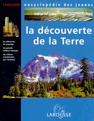 Stock image for La Dcouverte de la terre for sale by Ammareal