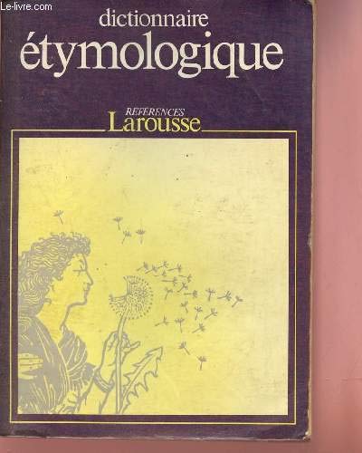Beispielbild fr Dictionaire Etymologique zum Verkauf von Better World Books