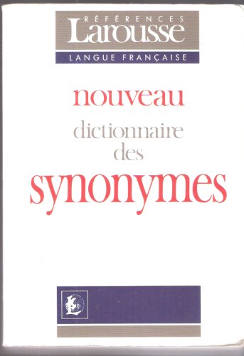 9782037102193: Nouveau dictionnaire des synonymes