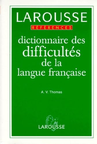 Stock image for Larousse Dictionnaire Des Difficultes de La Langue Francaise for sale by ThriftBooks-Atlanta