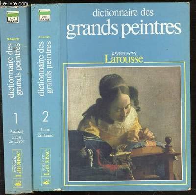 Stock image for Dictionnaire des grands peintres tome 1 for sale by Better World Books Ltd