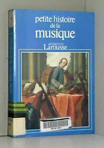 Stock image for Petite histoire de la musique for sale by Ammareal