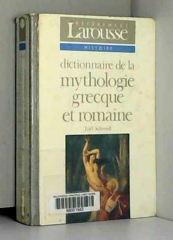 Beispielbild fr Dictionnaire de la mythologie grecque et romaine zum Verkauf von Ammareal