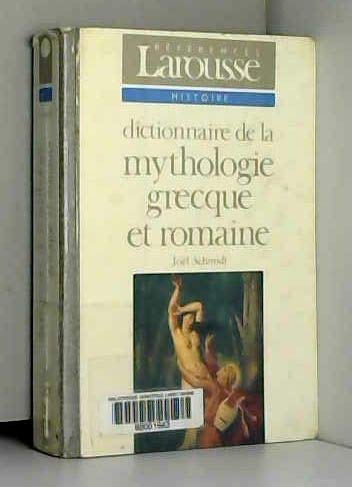 Imagen de archivo de Dictionnaire de la mythologie grecque et romaine a la venta por Ammareal