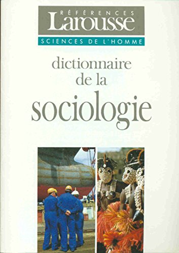 Dictionnaire de la sociologie