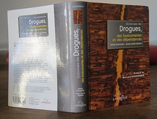 9782037203241: Dictionnaire des drogues, des toxicomanies et des dpendances