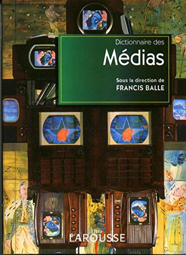 Beispielbild fr Dictionnaire des mdias (French Edition) zum Verkauf von Better World Books