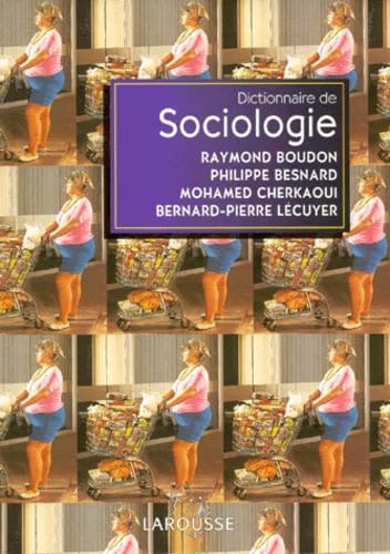 Stock image for Dictionnaire de sociologie for sale by medimops