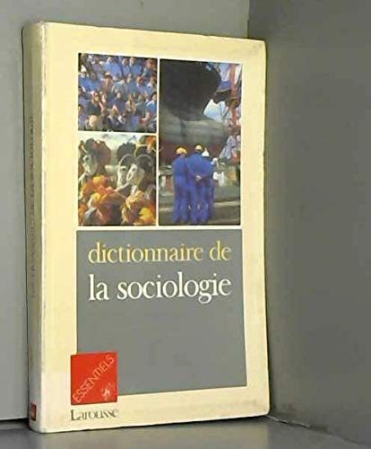 Dictionnaire de la sociologie