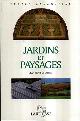 9782037410236: Jardins Et Paysages - Textes Critiques De L'antiquit  Nos Jours