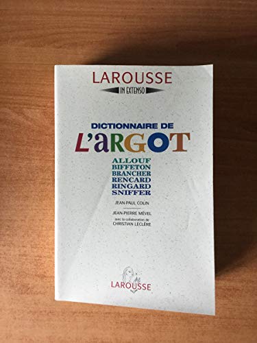 9782037500074: Dictionnaire de l'argot