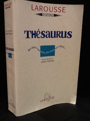 Imagen de archivo de Thsaurus. Des ides aux mots, des mots aux ides a la venta por Ammareal