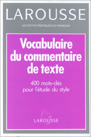 Stock image for Vocabulaire du Commentaire de Texte for sale by Better World Books
