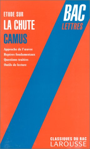 Imagen de archivo de Etude sur La Chute de Camus, bac lettres a la venta por medimops