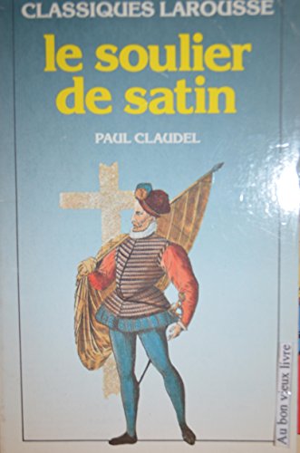 9782038700329: Le Soulier De Satin