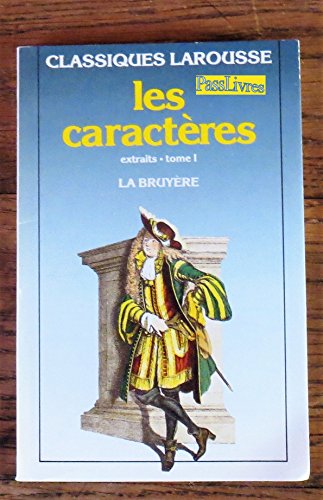 Stock image for Les caractres extraits Tome 1 for sale by Librairie Th  la page