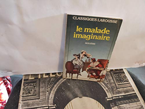 9782038701074: Le Malade Imaginaire Elomire Hypocondre (French Edition)