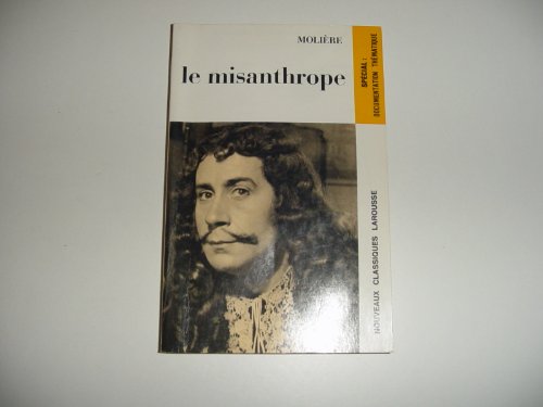 

Le misanthrope (Classiques Larousse)