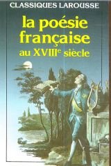 Stock image for La posie franaise au XVIII sicle for sale by LibrairieLaLettre2