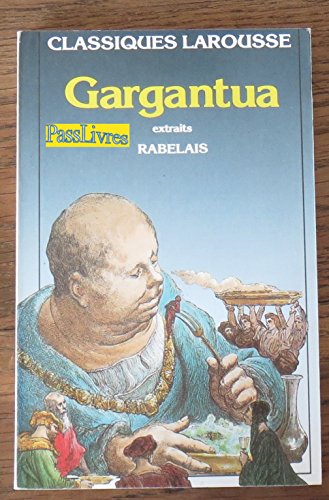 Beispielbild fr Gargantua zum Verkauf von Librairie Th  la page