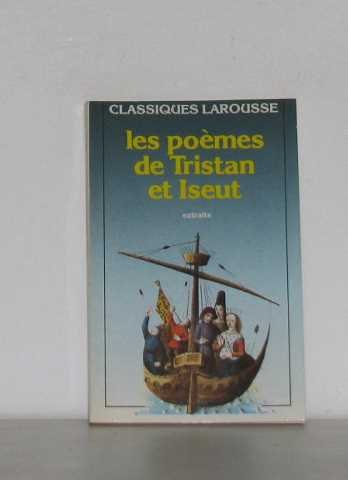Imagen de archivo de Les Poemes De Tristan et Iseut (extraits) a la venta por Persephone's Books