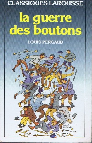 9782038701975: La Guerre des boutons