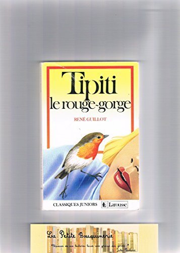 Stock image for Tipiti Le Rouge-gorge for sale by RECYCLIVRE
