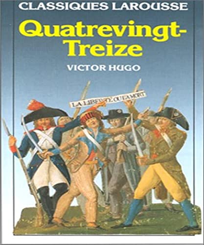 9782038704020: Quatre-vingt-treize