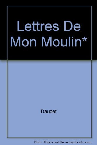 9782038711103: Lettres de mon moulin: Choix de 16 lettres intgrales