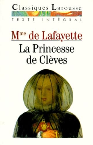 Stock image for La Princesse de Clves, texte intgral (French Edition) for sale by My Dead Aunt's Books