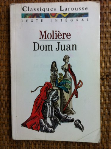 Stock image for Dom Juan Classiques Larousse (French Edition) for sale by Wonder Book