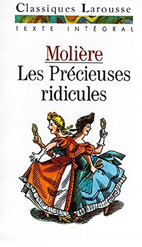 9782038713145: Les Prcieuses ridicules: Comdie