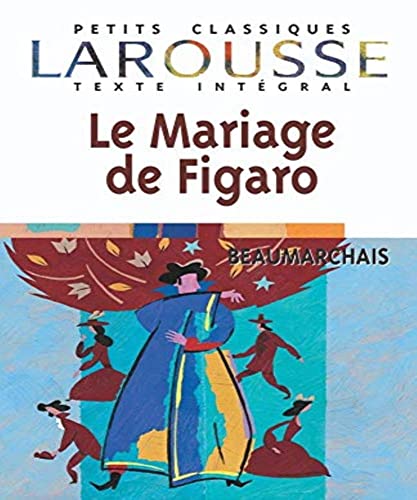 Beispielbild fr Le Mariage de Figaro, texte intgral zum Verkauf von Ammareal