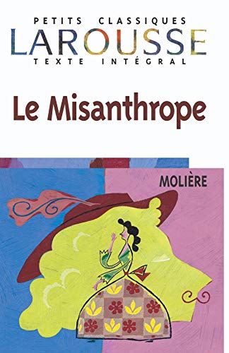 Beispielbild fr Misanthrope (Petite Classiques) (French Edition) zum Verkauf von Half Price Books Inc.