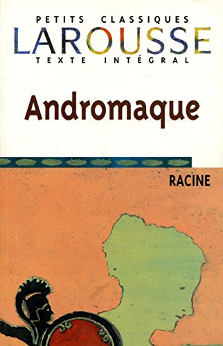 Stock image for Andromaque (Petits Classiques) (French Edition) for sale by More Than Words