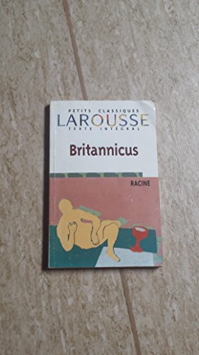 9782038716818: Britannicus: Tragdie (Petits Classiques Larousse)