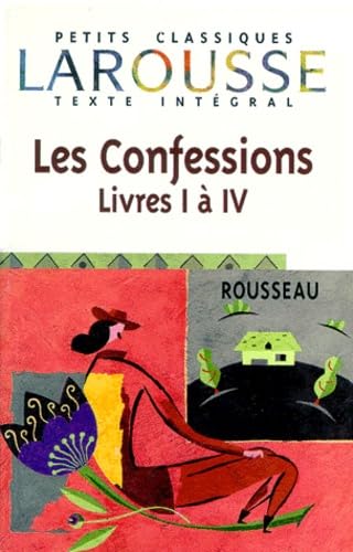 9782038716900: Les Confessions, livres I  IV, texte intgral