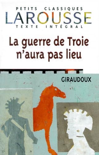 Beispielbild fr LA Guerre De Troie N'Aura Pas Lieu zum Verkauf von Wonder Book