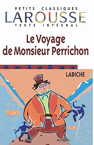 Beispielbild fr Le Voyage de Monsieur Perrichon zum Verkauf von ThriftBooks-Dallas