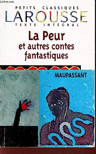 Imagen de archivo de La Peur et Autres Contes Fantastiques a la venta por Better World Books: West