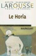 Stock image for LA Horla (Petits Classiques Larousse Texte Integral) (French Edition) for sale by Wonder Book
