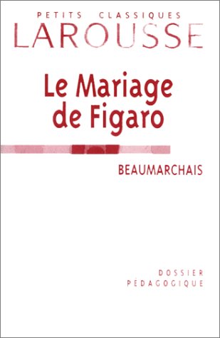 9782038718010: "La folle journe ou Le mariage de Figaro", Beaumarchais: Dossier pdagogique