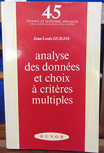 Imagen de archivo de Analyse des donnes et choix  critres multiples a la venta por Ammareal