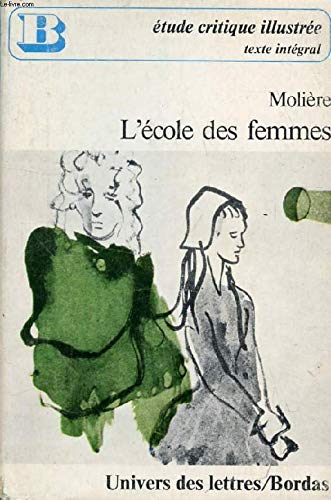 9782040038366: L'Ecole Des Femmes