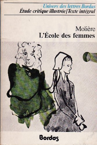 9782040038366: L'Ecole Des Femmes