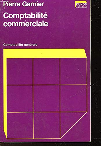 9782040060152: Comptabilit commerciale, comptabilit gnrale (Dunod entreprise)