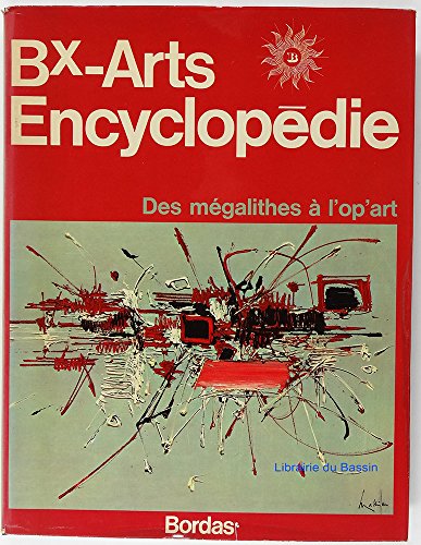 Beispielbild fr Beaux-arts encyclopedie, des megalithes a l'op'art zum Verkauf von medimops